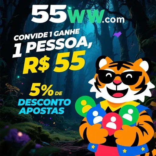 55WW Indique amigos para receber um bônus